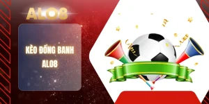 KÈO ĐỒNG BANH ALO8