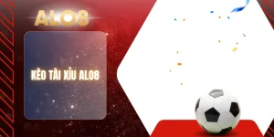 KÈO TÀI XỈU ALO8
